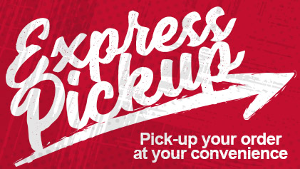 Pick-up your order at your convenience